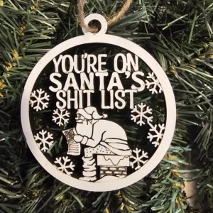 Santa’s Shit List funny Christmas ornament